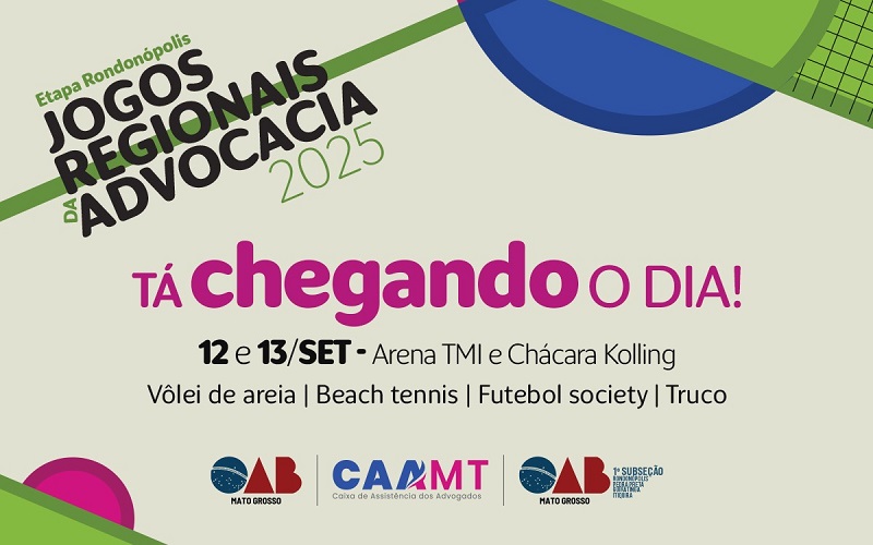 ESPORTE Neste fim de semana, Rondonópolis recebe os Jogos Regionais da Advocacia