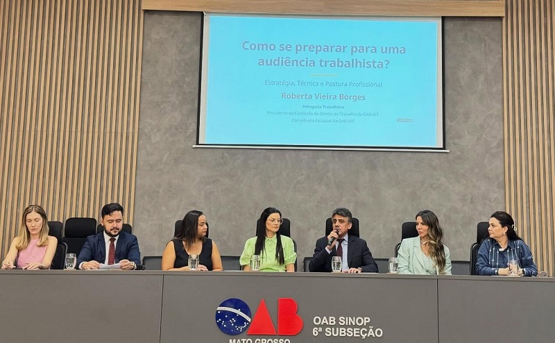OAB Sinop realizou palestras Advocacia Trabalhista na Prática para advogados da região