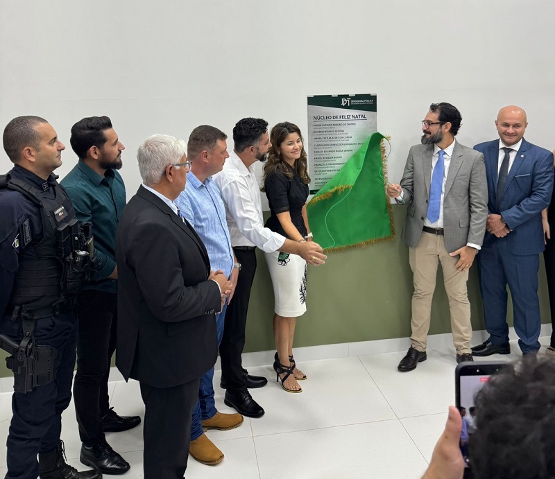 Defensoria Pública de Mato Grosso inaugura nova sede do Núcleo em Feliz Natal