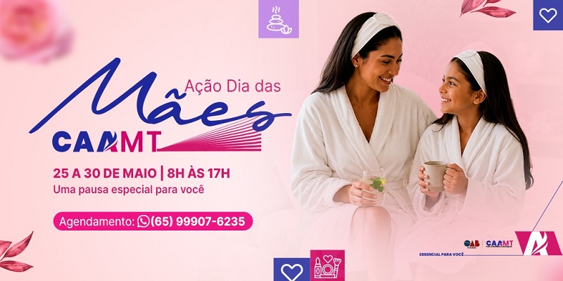 CUIDADO E BEM-ESTAR: CAA/MT promove ação especial em homenagem ao Dia das Mães com sessões de massagem